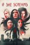 Nonton Film If She Screams (2021) Terbaru