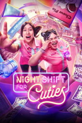 Nonton Film Night Shift for Cuties (2026) Terbaru Nonton Film Night Shift for Cuties (2026) Terbaru